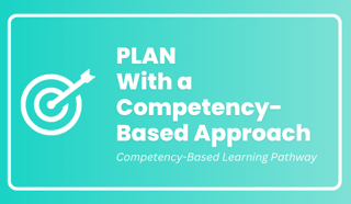 Course Graphic_Plan with a Competency Based Approach