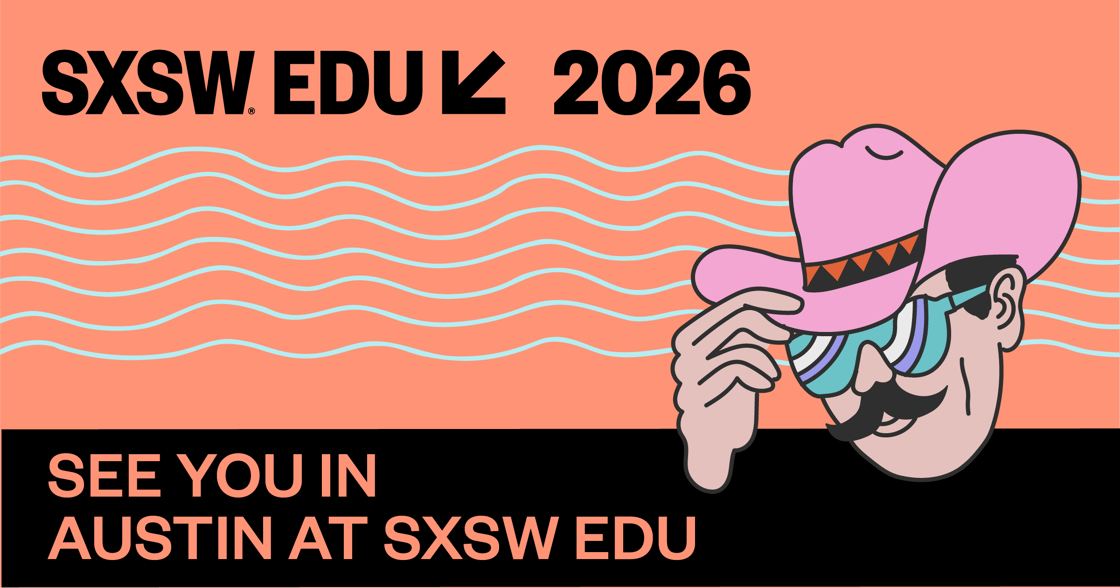 SXSW EDU 2026 Graphic